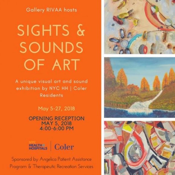 Until May 25th, Sights & Sounds of Art At Gallery RIVAA/Works by NYCHH/Coler Artists Until May 25th, Sights & Sounds of Art At Gallery RIVAA/Works by NYCHH/Coler Artists